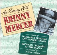 Johnny Mercer - Evening With Johnny Mercer [live] lyrics