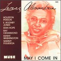 Lorez Alexandria - May I Come In? lyrics