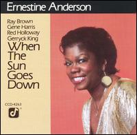 Ernestine Anderson - When the Sun Goes Down lyrics