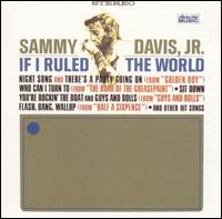 Sammy Davis, Jr. - If I Ruled the World lyrics