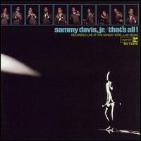 Sammy Davis, Jr. - That's All! [Rhino] [live] lyrics