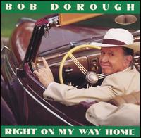 Bob Dorough - Right on My Way Home lyrics