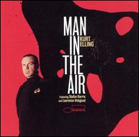 Kurt Elling - Man in the Air lyrics