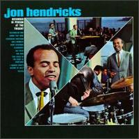 Jon Hendricks - Jon Hendricks Recorded in Person at the Trident [live] lyrics