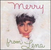 Lena Horne - Merry from Lena lyrics