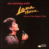 Lena Horne - An Evening with Lena Horne [live] lyrics