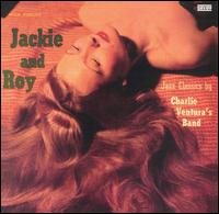 Jackie & Roy - Jackie and Roy [Savoy] [Bonus Track] lyrics
