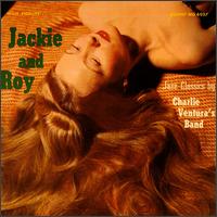 Jackie & Roy - Jackie and Roy [Savoy] lyrics