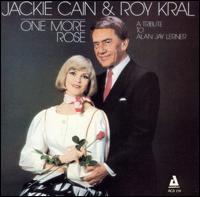 Jackie & Roy - One More Rose: A Tribute to Alan Lerner lyrics