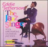 Eddie Jefferson - The Jazz Singer lyrics