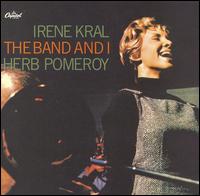Irene Kral - The Band and I lyrics