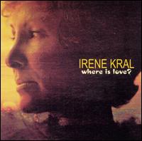 Irene Kral - Where Is Love? lyrics
