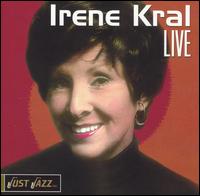 Irene Kral - Live lyrics