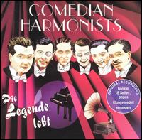 The Comedian Harmonists - Die Legende Lebt lyrics