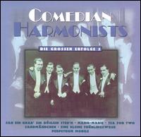 The Comedian Harmonists - Die Grossen Erfolge, Vol. 2 lyrics