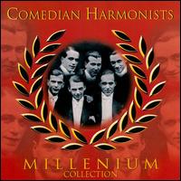 The Comedian Harmonists - Millennium Collection lyrics