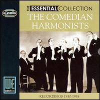 The Comedian Harmonists - Essential Collection lyrics