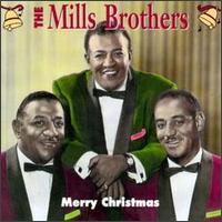 The Mills Brothers - Merry Christmas lyrics