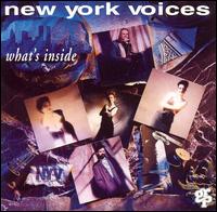 New York Voices - What's Inside lyrics