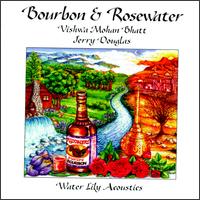 Vishwa Mohan Bhatt - Bourbon & Rosewater lyrics