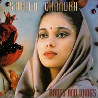 Sheila Chandra - Roots and Wings lyrics