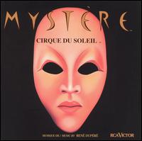 Cirque du Soleil - Mystere lyrics