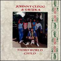 Johnny Clegg - Third World Child lyrics