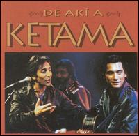 Ketama - De Aki a Ketama lyrics