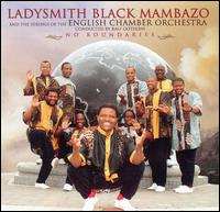 Ladysmith Black Mambazo - No Boundaries lyrics