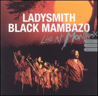 Ladysmith Black Mambazo - Live at Montreux, 1987, 1989, 2000 lyrics