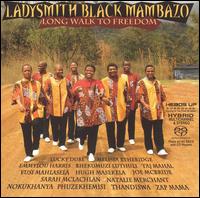 Ladysmith Black Mambazo - Long Walk to Freedom lyrics