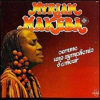 Miriam Makeba - Comme Une Symphonie D'amour lyrics