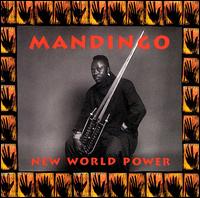 Mandingo - New World Power lyrics