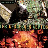 Les Ngresses Vertes - Green Bus lyrics