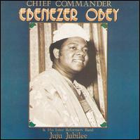 Ebenezer Obey - Juju Jubilee lyrics