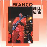 Franco - Still Alive lyrics