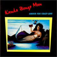 Kanda Bongo Man - Amour Fou lyrics