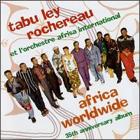 Tabu Ley Rochereau - Africa Worldwide: 35th Anniversary Album lyrics