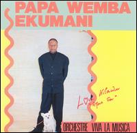 Papa Wemba - Papa Wemba et Viva La Musica lyrics