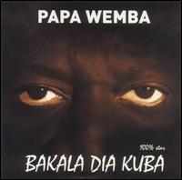 Papa Wemba - Bakala Dia Kuba lyrics