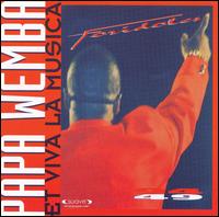 Papa Wemba - And Viva La Musica: Foridoles lyrics