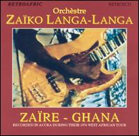 Zaiko Langa Langa - Zaire-Ghana lyrics