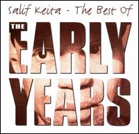 Salif Keita - The Best of the Early Years lyrics
