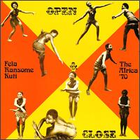 Fela Kuti - Open & Close lyrics