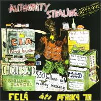 Fela Kuti - Authority Stealing lyrics