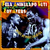 Fela Kuti - Music of Many Colours lyrics