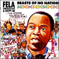 Fela Kuti - Beasts of No Nation lyrics