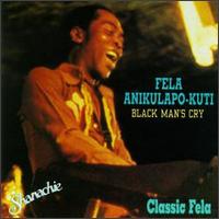 Fela Kuti - Black Man's Cry lyrics