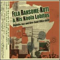 Fela Kuti - High Life and Afro Soul 1963-1969 lyrics