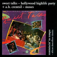 The Sweet Talks - Hollywood Highlife Party lyrics